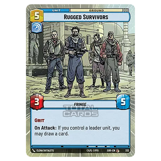 Star Wars Unlimited - Spark of Rebellion - Rugged Survivors (Common) - 332 (Hyperspace)