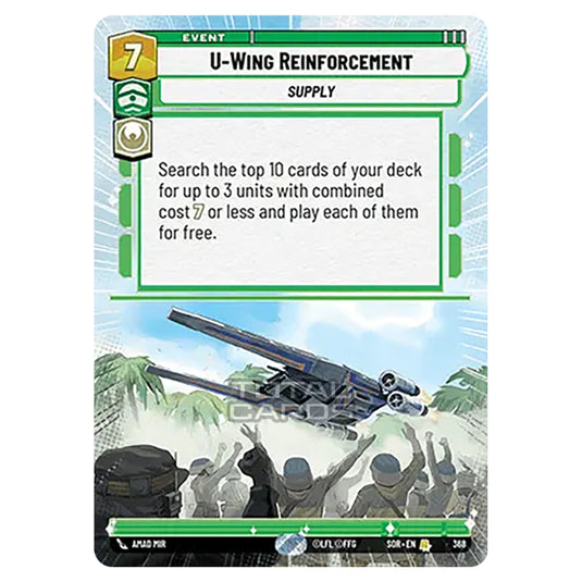 Star Wars Unlimited - Spark of Rebellion - U-Wing Reinforcement (Rare) - 368 (Hyperspace)