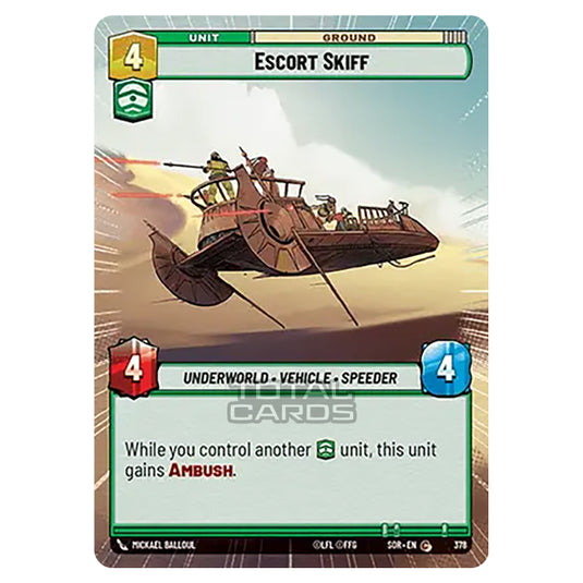 Star Wars Unlimited - Spark of Rebellion - Escort Skiff (Common) - 378 (Hyperspace)