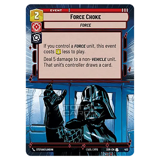 Star Wars Unlimited - Spark of Rebellion - Force Choke (Uncommon) - 402 (Hyperspace)