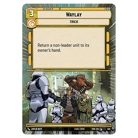 Star Wars Unlimited - Spark of Rebellion - Waylay (Common) - 484 (Hyperspace)