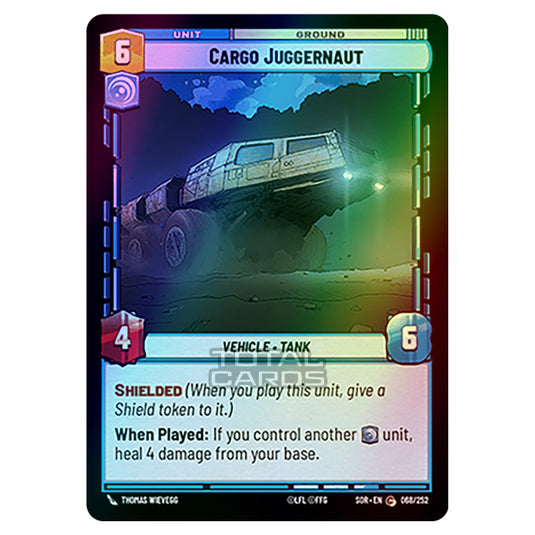 Star Wars Unlimited - Spark of Rebellion - Cargo Juggernaut (Common) - 068/252 (Foil)