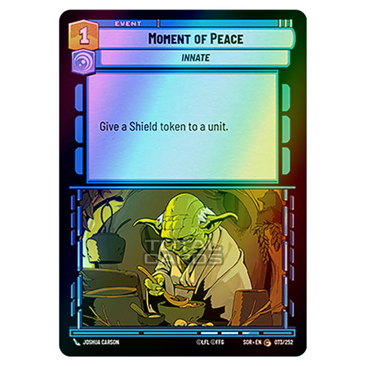 Star Wars Unlimited - Spark of Rebellion - Moment of Peace (Common) - 073/252 (Foil)