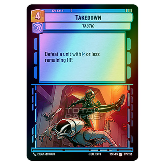 Star Wars Unlimited - Spark of Rebellion - Takedown (Uncommon) - 077/252 (Foil)