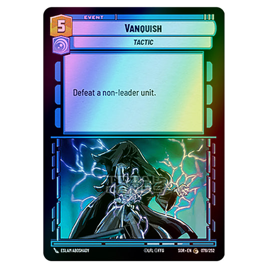 Star Wars Unlimited - Spark of Rebellion - Vanquish (Common) - 078/252 (Foil)