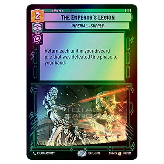 Star Wars Unlimited - Spark of Rebellion - The Emperor's Legion (Rare) - 091/252 (Foil)