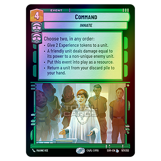 Star Wars Unlimited - Spark of Rebellion - Command (Legendary) - 107/252 (Foil)