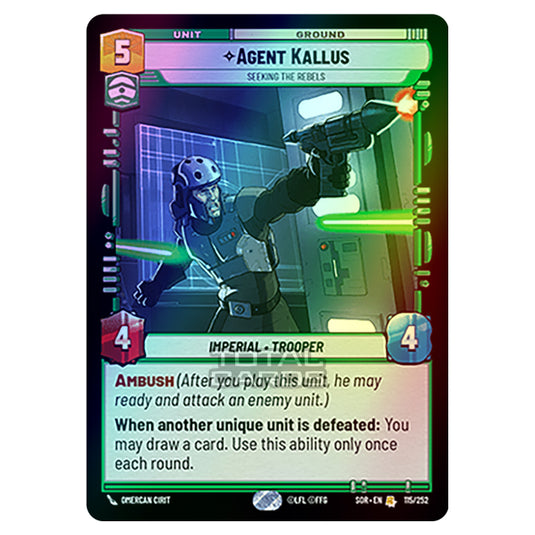 Star Wars Unlimited - Spark of Rebellion - Agent Kallus (Rare) - 115/252 (Foil)