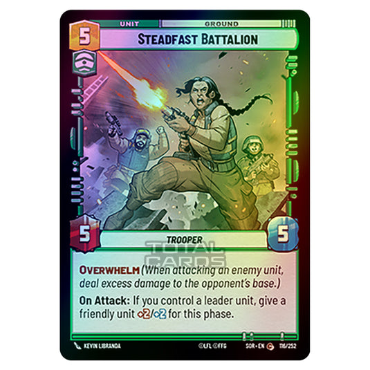 Star Wars Unlimited - Spark of Rebellion - Steadfast Battalion (Common) - 116/252 (Foil)