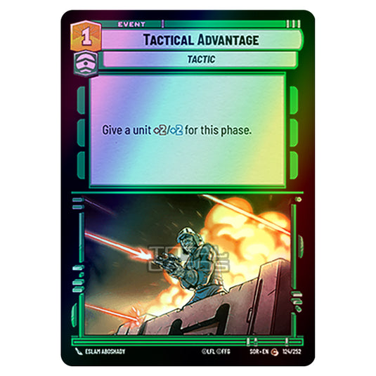 Star Wars Unlimited - Spark of Rebellion - Tactical Advantage (Common) - 124/252 (Foil)