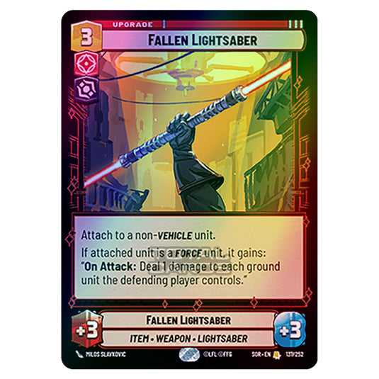 Star Wars Unlimited - Spark of Rebellion - Fallen Lightsaber (Rare) - 137/252 (Foil)