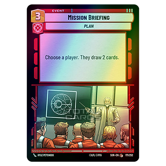 Star Wars Unlimited - Spark of Rebellion - Mission Briefing (Common) - 171/252 (Foil)