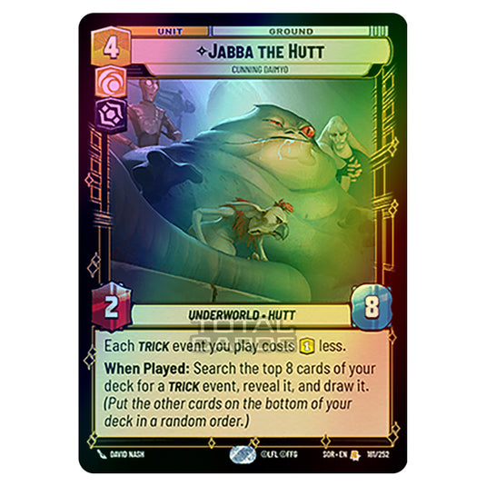 Star Wars Unlimited - Spark of Rebellion - Jabba the Hutt (Rare) - 181/252 (Foil)