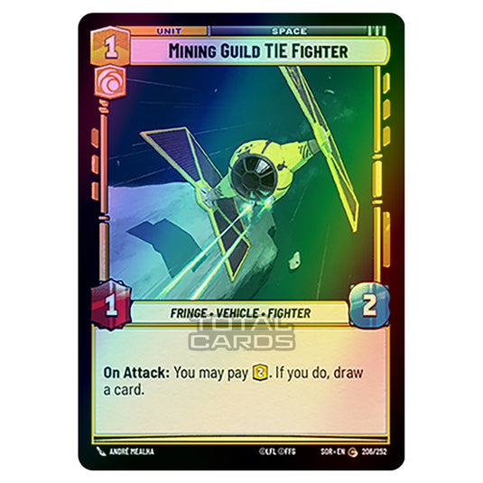 Star Wars Unlimited - Spark of Rebellion - Mining Guild TIE Fighter (Common) - 206/252 (Foil)