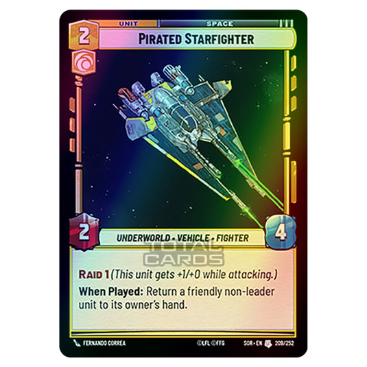 Star Wars Unlimited - Spark of Rebellion - Pirated Starfighter (Uncommon) - 209/252 (Foil)