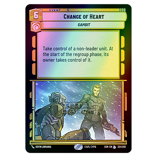 Star Wars Unlimited - Spark of Rebellion - Change of Heart (Legendary) - 224/252 (Foil)