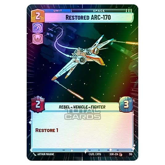 Star Wars Unlimited - Spark of Rebellion - Restored ARC-170 (Common) - 310 (Hyperspace Foil)