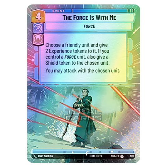 Star Wars Unlimited - Spark of Rebellion - The Force Is With Me (Uncommon) - 320 (Hyperspace Foil)