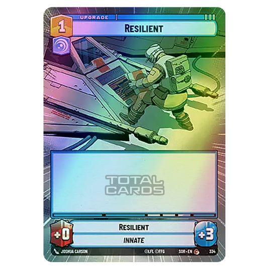 Star Wars Unlimited - Spark of Rebellion - Resilient (Common) - 334 (Hyperspace Foil)