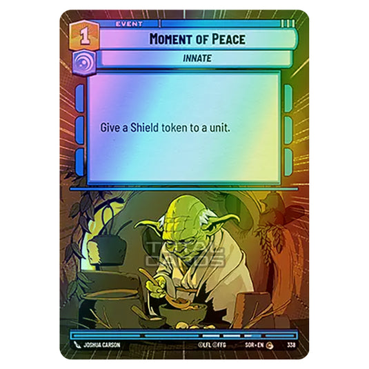 Star Wars Unlimited - Spark of Rebellion - Moment of Peace (Common) - 338 (Hyperspace Foil)