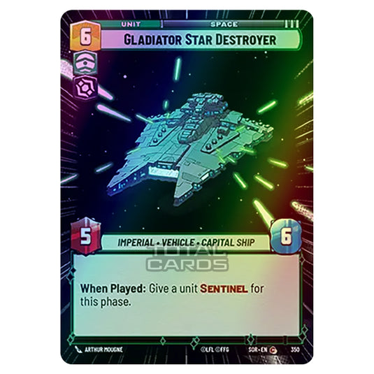 Star Wars Unlimited - Spark of Rebellion - Gladiator Star Destroyer (Common) - 350 (Hyperspace Foil)