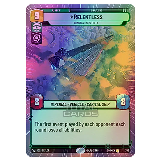 Star Wars Unlimited - Spark of Rebellion - Relentless (Rare) - 353 (Hyperspace Foil)