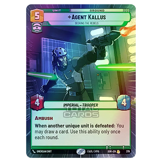 Star Wars Unlimited - Spark of Rebellion - Agent Kallus (Rare) - 379 (Hyperspace Foil)