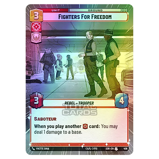 Star Wars Unlimited - Spark of Rebellion - Fighters for Freedom (Uncommon) - 406 (Hyperspace Foil)