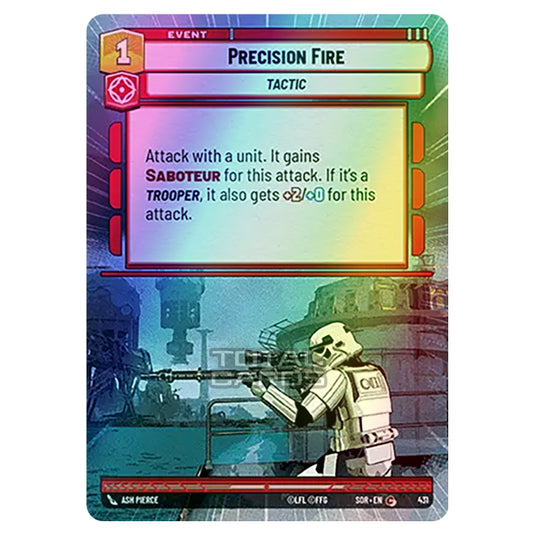 Star Wars Unlimited - Spark of Rebellion - Precision Fire (Common) - 431 (Hyperspace Foil)