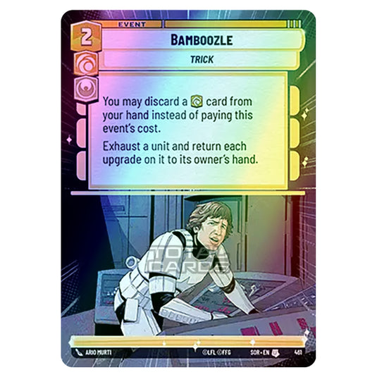 Star Wars Unlimited - Spark of Rebellion - Bamboozle (Uncommon) - 461 (Hyperspace Foil)