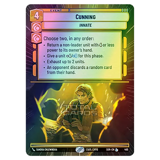 Star Wars Unlimited - Spark of Rebellion - Cunning (Legendary) - 465 (Hyperspace Foil)