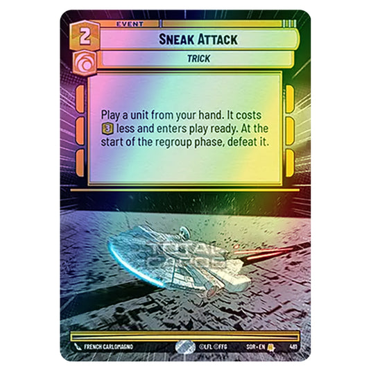 Star Wars Unlimited - Spark of Rebellion - Sneak Attack (Rare) - 481 (Hyperspace Foil)