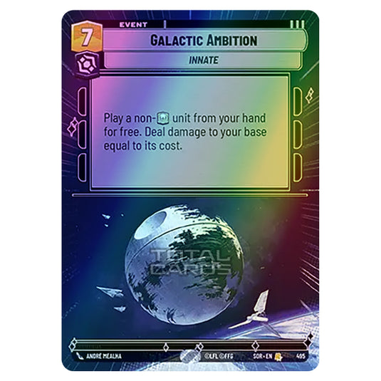 Star Wars Unlimited - Spark of Rebellion - Galactic Ambition (Rare) - 495 (Hyperspace Foil)