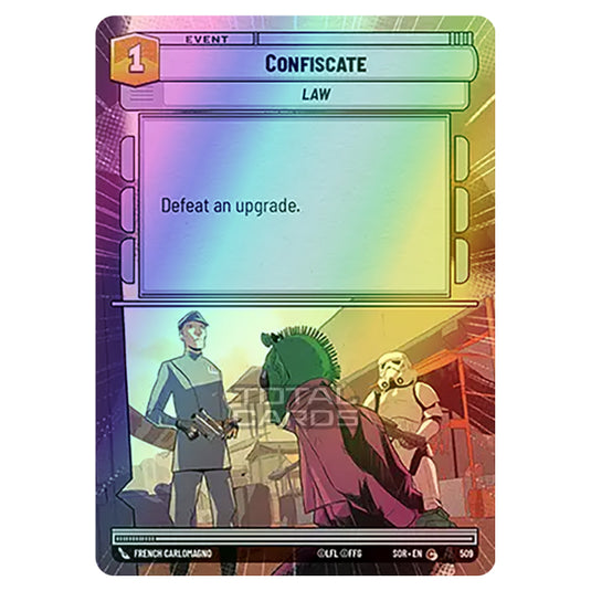 Star Wars Unlimited - Spark of Rebellion - Confiscate (Common) - 509 (Hyperspace Foil)