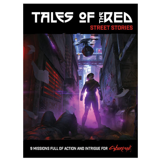Cyberpunk RED - Tales of the RED - Street Stories