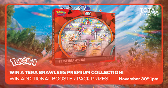 Pokémon - Win a Tera Brawlers Premium Collection Box - Saturday 1pm (30/11/24)