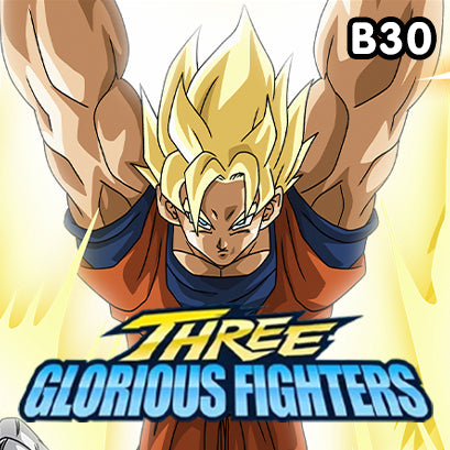 Dragon Ball Super - B30 - Three Glorious Fighters