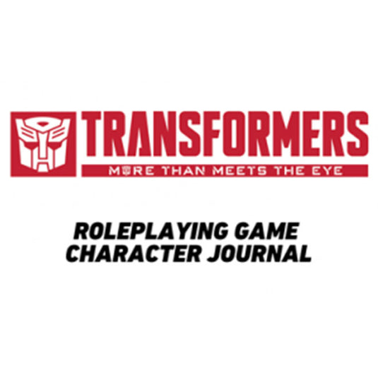 Transformers Roleplaying Game - Character Journal