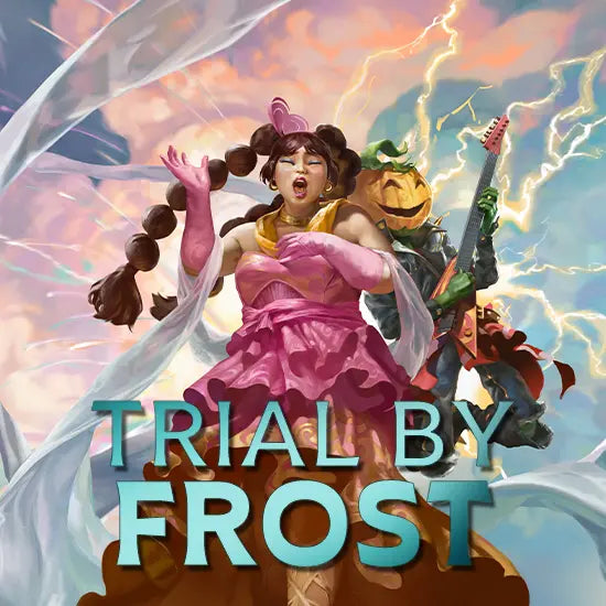 Altered TCG Trial By Frost