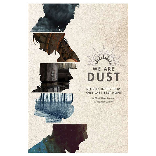 We Are Dust