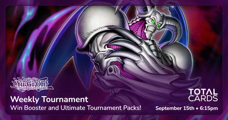 Yu-Gi-Oh! - Weekly League- Tuesday 6.15pm (15/09/26)