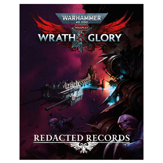 Warhammer 40,000 - Wrath & Glory RPG - Redacted Record
