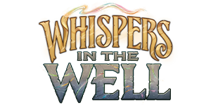 Lorcana - Whispers in the Well