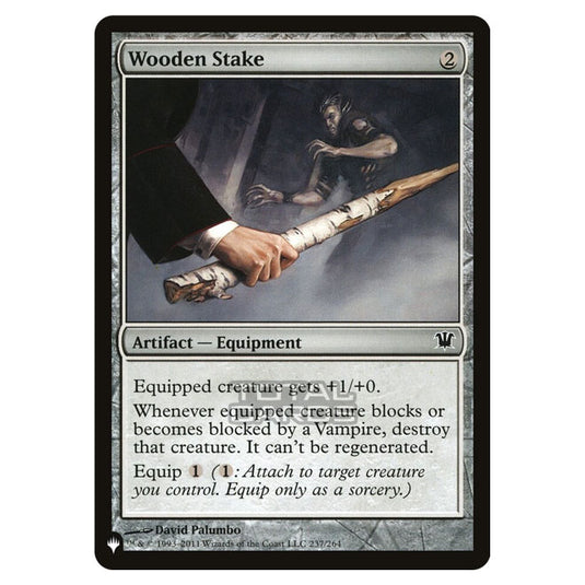Magic The Gathering - The List - Wooden Stake - 421/421
