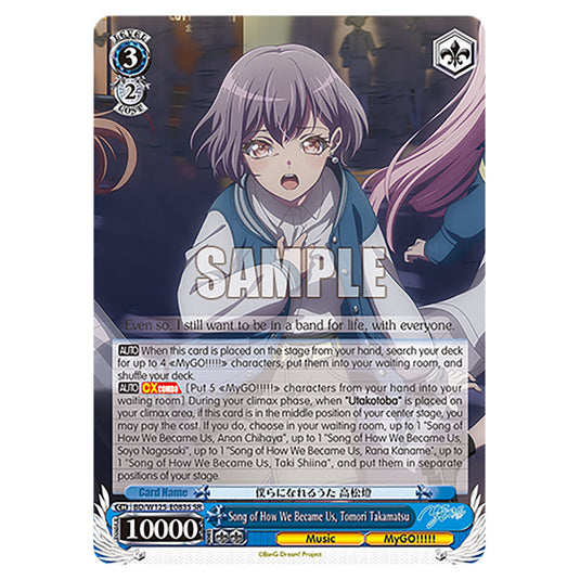 Song of How We Became Us, Tomori Takamatsu BD/W125-E083S card from the Weiss Schwarz set MyGO!!!!! × Ave Mujica