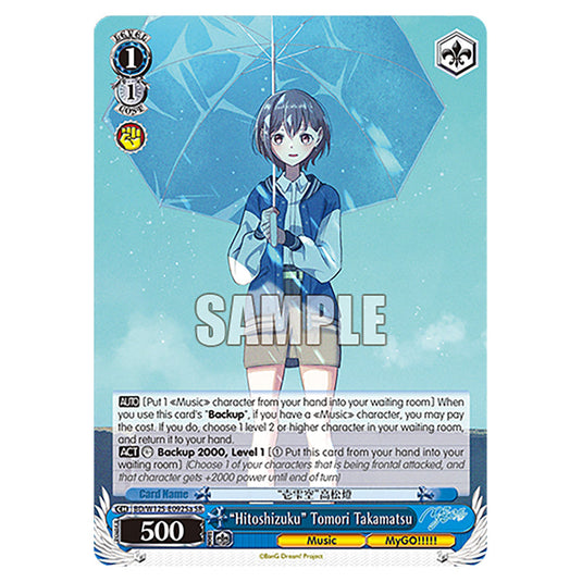 "Hitoshizuku" Tomori Takamatsu BD/W125-E092Sa card from the Weiss Schwarz set MyGO!!!!! × Ave Mujica