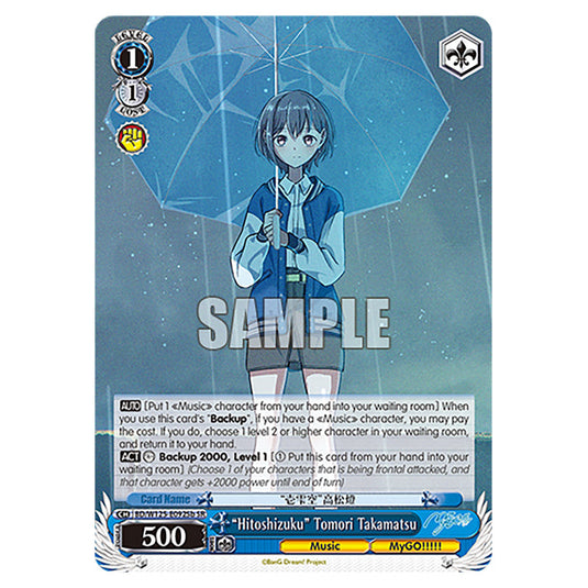 "Hitoshizuku" Tomori Takamatsu BD/W125-E092Sb card from the Weiss Schwarz set MyGO!!!!! × Ave Mujica