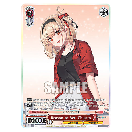 Reason to Act, Chisato Character card from the Weiss Schwarz set Lycoris Recoil - Premium Booster LRC/WE47-E25SP