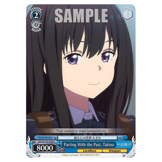 Weiss Schwarz - Lycoris Recoil - Parting With the Past, Takina (C) WSSC-LRC/W105-E090