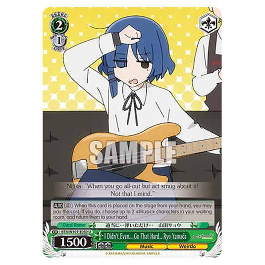 I Didn't Even... Go That Hard… Ryo Yamada card from the Weiss Schwarz set Bocchi The Rock!